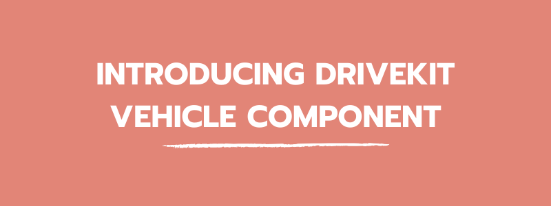 blog_drivekit_vehicle_component